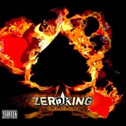 Zeroking : Kings of Self Destruction